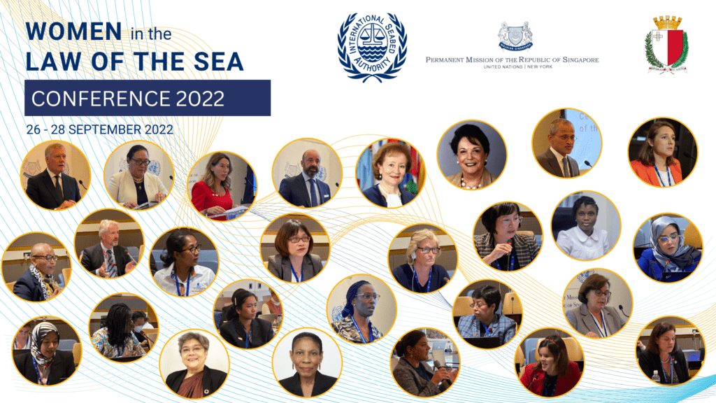 The 2022 Women in the Law of the Sea Conference successfully closes with a renewed commitment to empowering women in marine sciences and ocean affairs