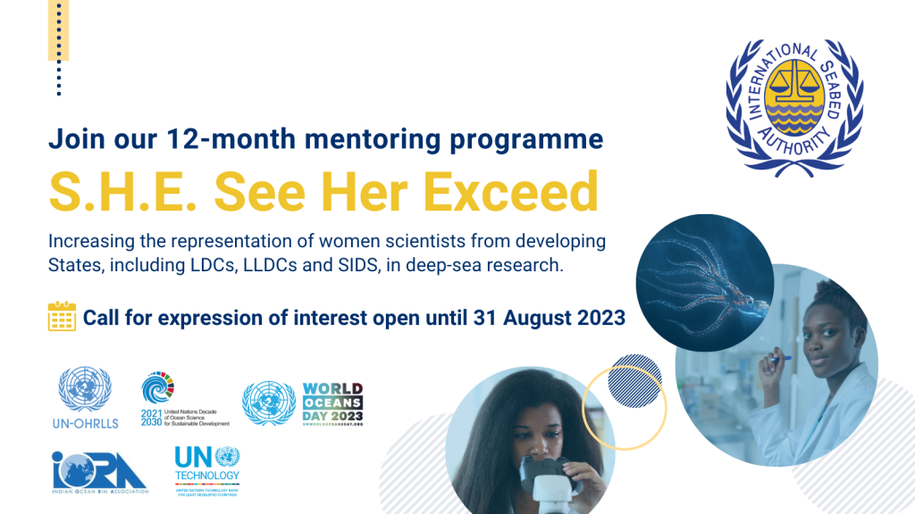 ISA, UN-OHRLLS and partners launch a global call for applications for women scientists from developing States to participate in the S.H.E. Mentoring Programme in deep-sea research